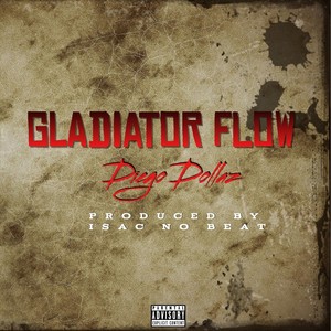 Gladiator Flow (intro) (Explicit)