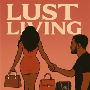 Lust Living