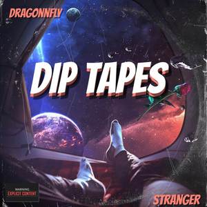 DIP TAPES