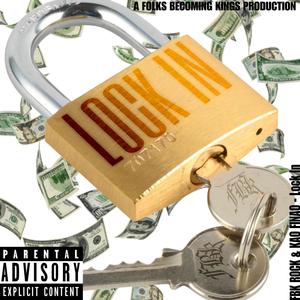 Lock In (feat. Kao Finao) (Explicit)