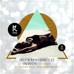 Deep Sound Effect - Europe (Pavel Svetlove Remix)