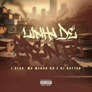 Linha de Frente (Explicit)