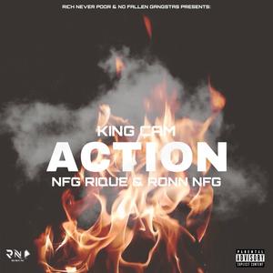 Action (feat. NFG Rique & Ronn NFG) [Explicit]