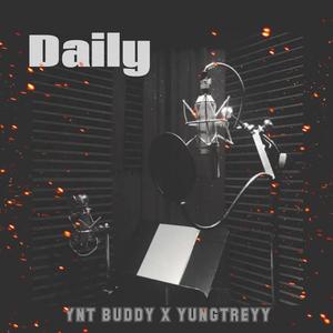 Daily (feat. YNT Buddy) [Explicit]