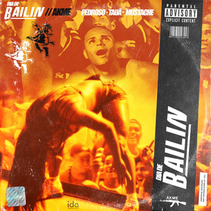 Dia de Bailin (Explicit)