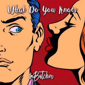 What Do You Know