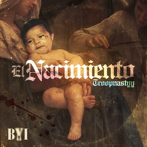 El Nacimiento (Explicit)