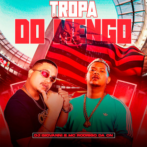 Tropa Do Mengo (Explicit)