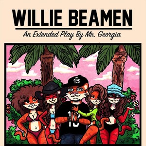 Willie Beamen (Explicit)