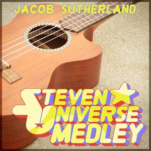 Steven Universe Medley