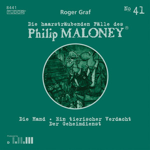 Die haarsträubenden Fälle des Philip Maloney, Vol. 41