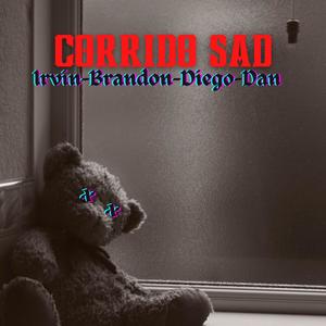 Corrido Sad (Explicit)