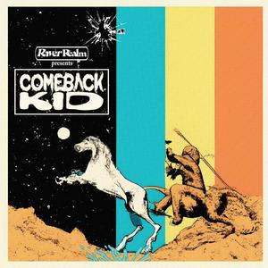 Comeback Kid (Explicit)