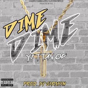 Dime Dime (Explicit)