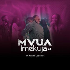 Mvua Imekuja 2.0 (feat. Ushindi Leonard)