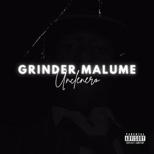 GRINDER MALUME (Explicit)