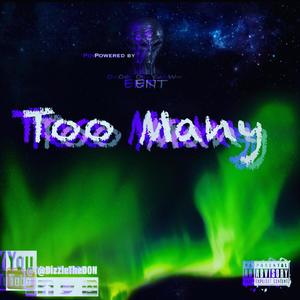 To Many (Explicit)