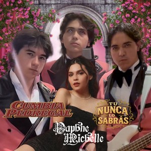 Tu Nunca Lo Sabrás (Versión Cumbia)