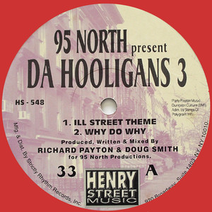 95 North Presents Da Hooligan 3