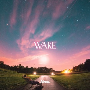 Wake (Remix)