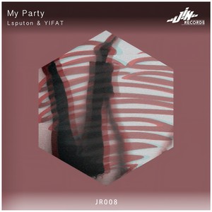 My Party (Original Mix)