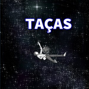 Taças (Explicit)