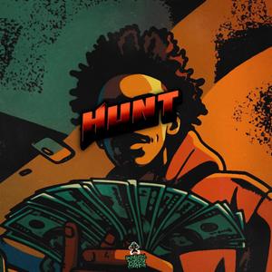 Hunt (feat. NephewYungan) (Explicit)