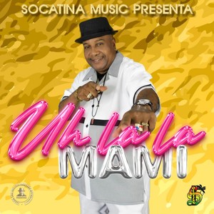 Uh La La Mami