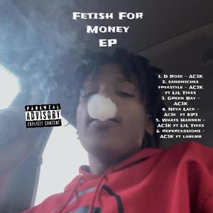 Fetish For Money (Explicit)