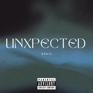 unXpected (Explicit)