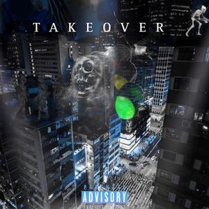 Takeover (Explicit)