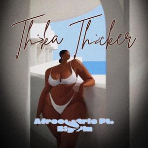 Thika Thicker (feat. Katapilla, Original Chumba, Hassano, John Mo're & Big Pin) (Explicit)