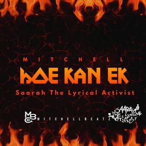 Hoe Kan Ek (feat. Saarah The Lyrical Activist) (Explicit)