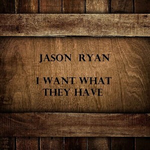 I Want What They Have