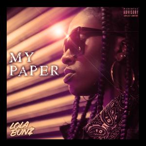 My Paper (Radio Edit) [Explicit]