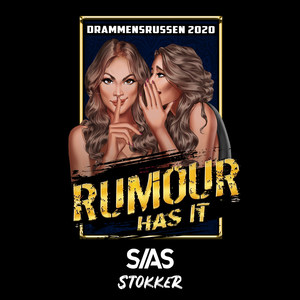 Rumour Has It (Drammensrussen 2020) [Explicit]