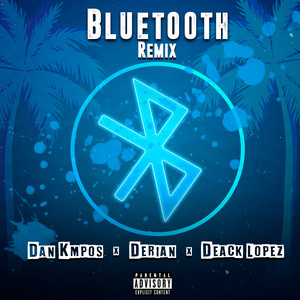 Bluetooth (Remix|Explicit)