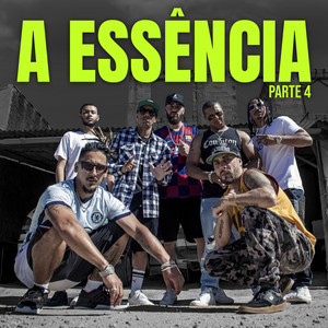 A Essência, Pt. 4 (Explicit)