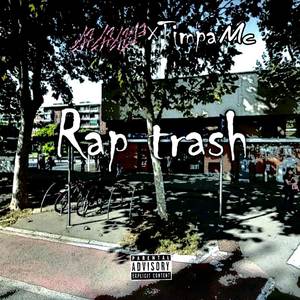 Rap Trash (Explicit)