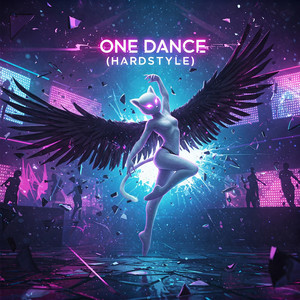 One Dance (Hardstyle)