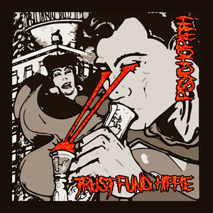 Trust Fund Hippie (Explicit)