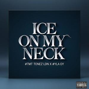 Ice on my neck (feat. young OY) [Explicit]