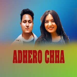 ADHERO CHHA