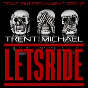 Lets Ride (Explicit)