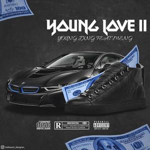 YOUNG LOVE II (Explicit)