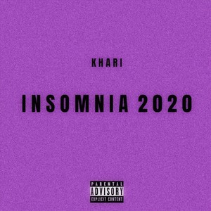 Insomnia 2020 (Explicit)