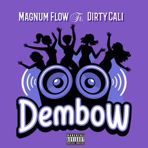 Dembow (Explicit)