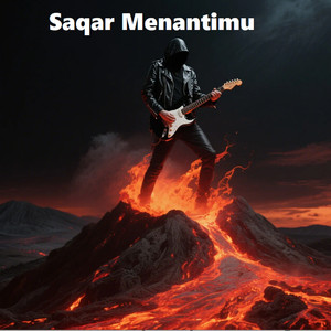 Saqar Menantimu