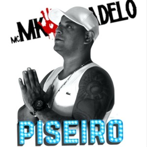 Piseiro (Explicit)