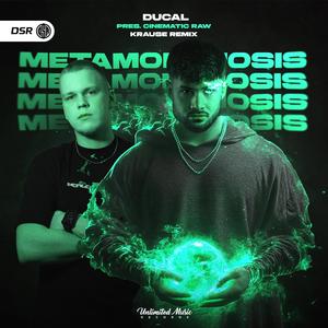 Metamorphosis (Krause Remix)